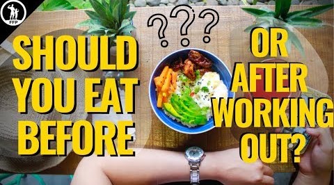 Is It Better to Eat before Or After a Workout